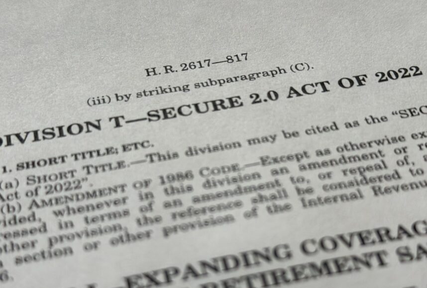 A close-up view of the bill text of retirement legislation known as SECURE 2.0